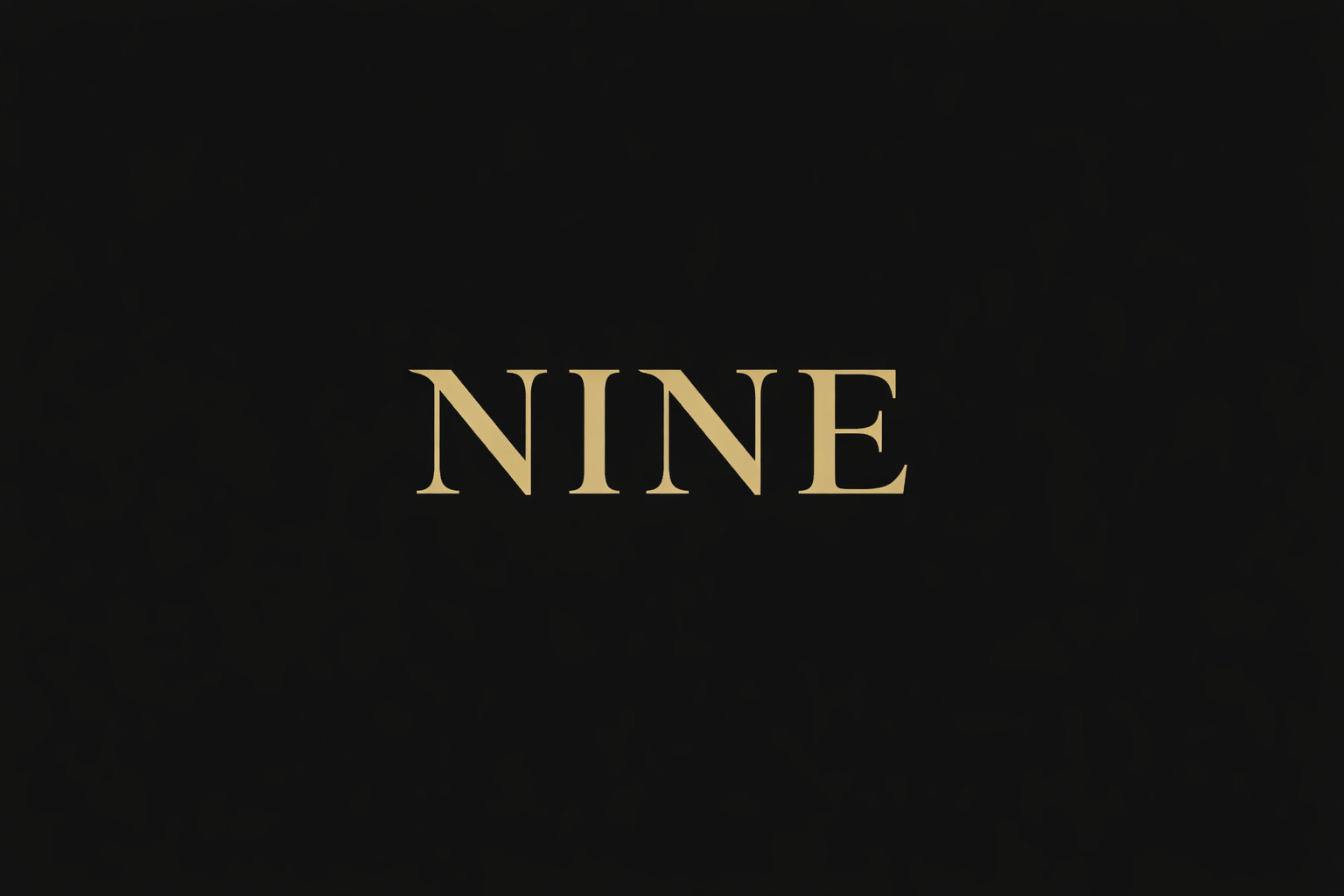 NINE